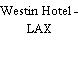 Westin Hotel - LAX