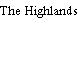 The Highlands