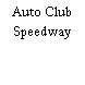 Auto Club Speedway