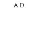 A D