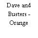 Dave and Busters - Orange