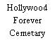 Hollywood Forever Cemetary