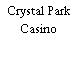 Crystal Park Casino