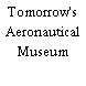 Tomorrow's Aeronautical Museum