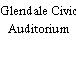 Glendale Civic Auditorium