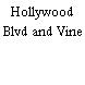 Hollywood Blvd and Vine
