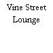 Vine Street Lounge