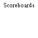 Scoreboards