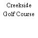 Creekside Golf Course