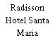 Radisson Hotel Santa Maria