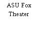 ASU Fox Theater