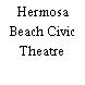 Hermosa Beach Civic Theatre
