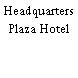 Headquarters Plaza Hotel