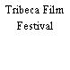 Tribeca Film Festival