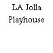 LA Jolla Playhouse