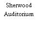 Sherwood Auditorium