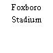 Foxboro Stadium