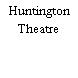 Huntington Theatre