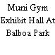 Muni Gym Exhibit Hall At Balboa Park