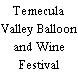 Temecula Valley Balloon and Wine Festival