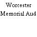 Worcester Memorial Aud