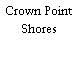 Crown Point Shores