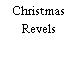 Christmas Revels