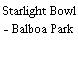 Starlight Bowl - Balboa Park