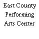 East County Performing Arts Center