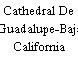 Cathedral De Guadalupe-Baja California