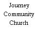 Journey Community Church