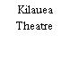 Kilauea Theatre