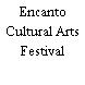 Encanto Cultural Arts Festival