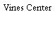 Vines Center