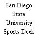 San Diego State University Sports Deck