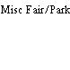 Misc Fair/Park