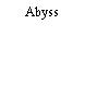 Abyss