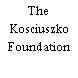 The Kosciuszko Foundation