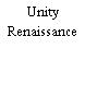 Unity Renaissance