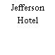 Jefferson Hotel