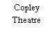 Copley Theatre