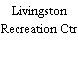 Livingston Recreation Ctr