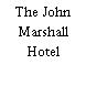 The John Marshall Hotel