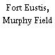 Fort Eustis, Murphy Field