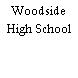 Woodside High School