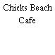 Chicks Beach Cafe
