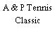 A & P Tennis Classic