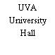 UVA University Hall
