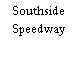 Southside Speedway