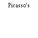 Picasso's